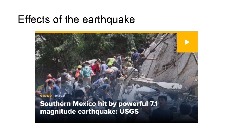 Effects of the earthquake 