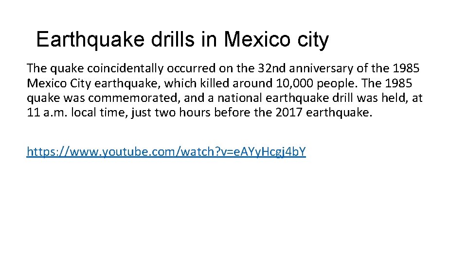 Earthquake drills in Mexico city The quake coincidentally occurred on the 32 nd anniversary