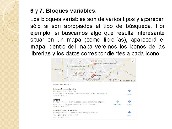 6 y 7. Bloques variables. Los bloques variables son de varios tipos y aparecen