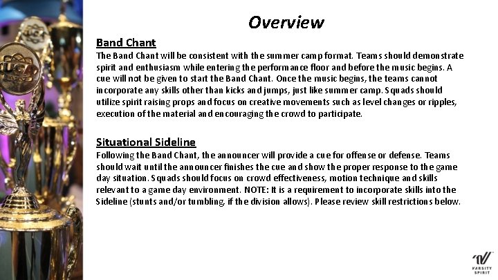 Overview Band Chant The Band Chant will be consistent with the summer camp format. Overview Band Chant The Band Chant will be consistent with the summer camp format.