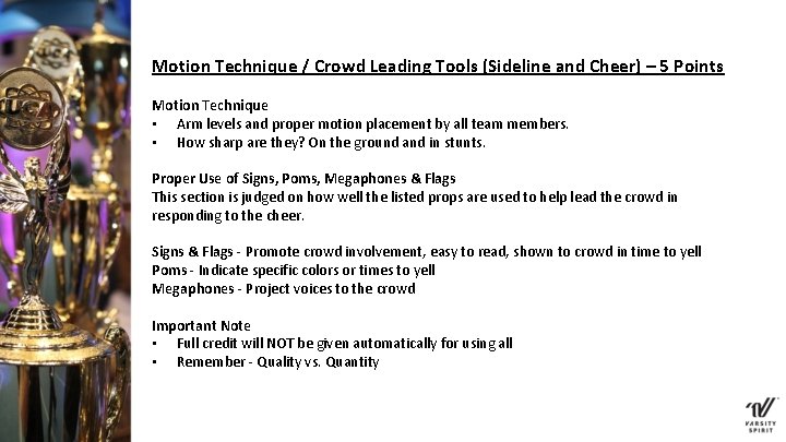 Motion Technique / Crowd Leading Tools (Sideline and Cheer) – 5 Points Motion Technique Motion Technique / Crowd Leading Tools (Sideline and Cheer) – 5 Points Motion Technique