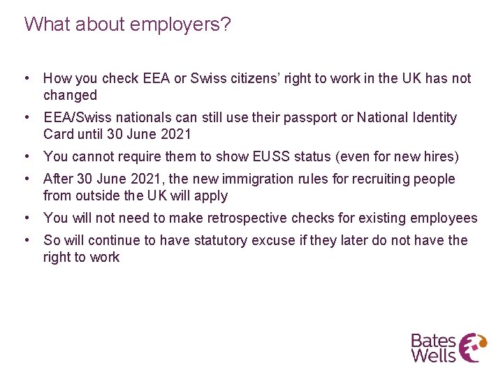What about employers? • How you check EEA or Swiss citizens’ right to work