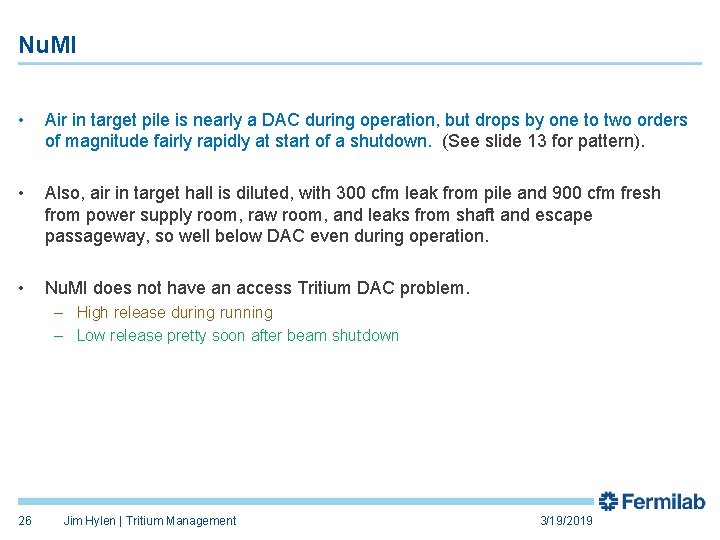 Nu. MI • Air in target pile is nearly a DAC during operation, but