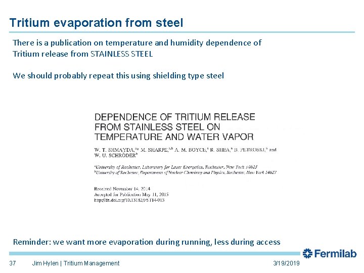 Tritium evaporation from steel There is a publication on temperature and humidity dependence of