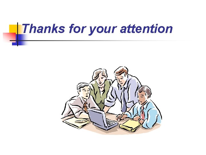 Thanks for your attention 