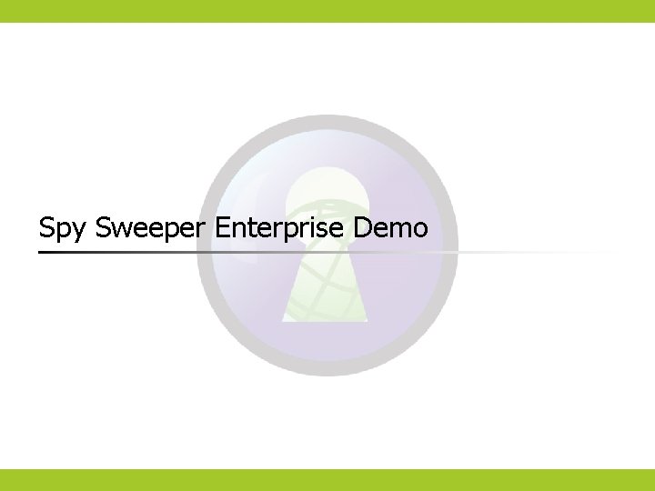Spy Sweeper Enterprise Demo 