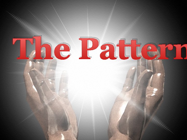 The Pattern 