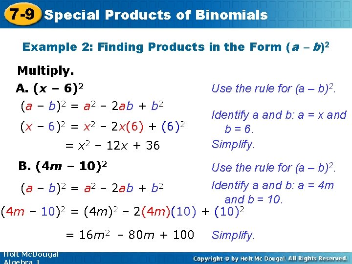 7 -9 Special Products of Binomials Example 2: Finding Products in the Form (a