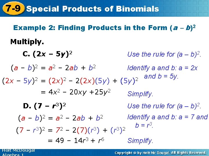 7 -9 Special Products of Binomials Example 2: Finding Products in the Form (a