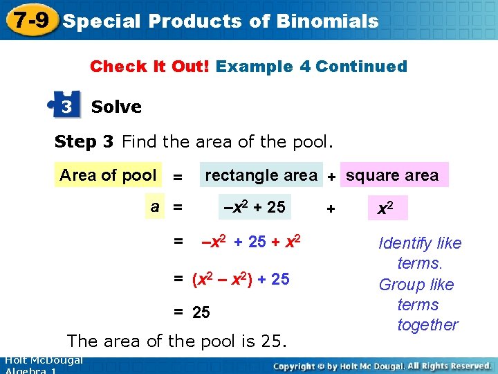 7 -9 Special Products of Binomials Check It Out! Example 4 Continued 3 Solve
