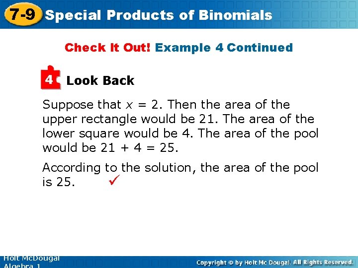 7 -9 Special Products of Binomials Check It Out! Example 4 Continued 4 Look
