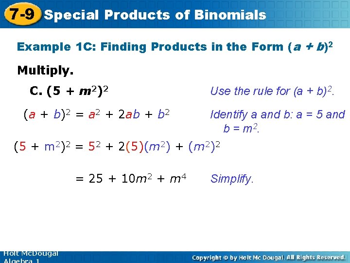 7 -9 Special Products of Binomials Example 1 C: Finding Products in the Form