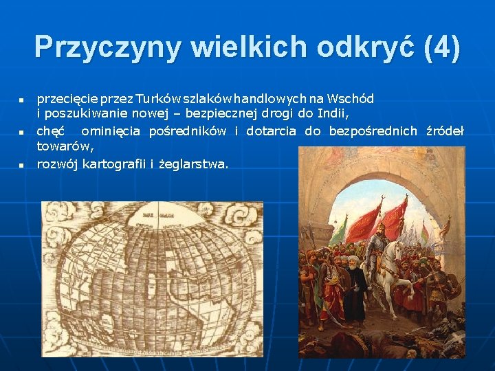 Odkrycia Geograficzne Przyczyny Przebieg I Skutki slidetodoc.com