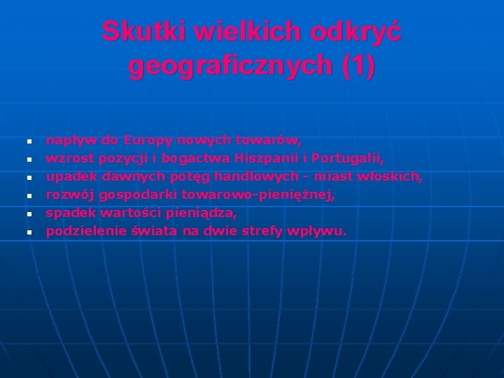 Odkrycia Geograficzne Przyczyny Przebieg I Skutki slidetodoc.com