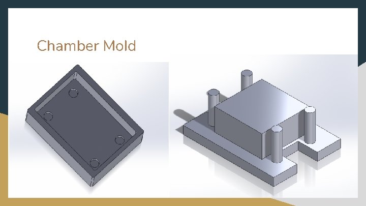 Chamber Mold 