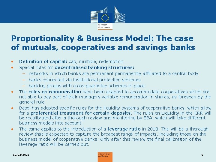 Proportionality & Business Model: The case of mutuals, cooperatives and savings banks • •