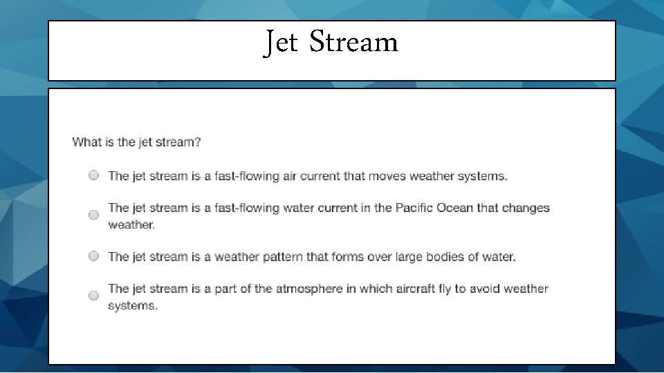 Jet Stream 