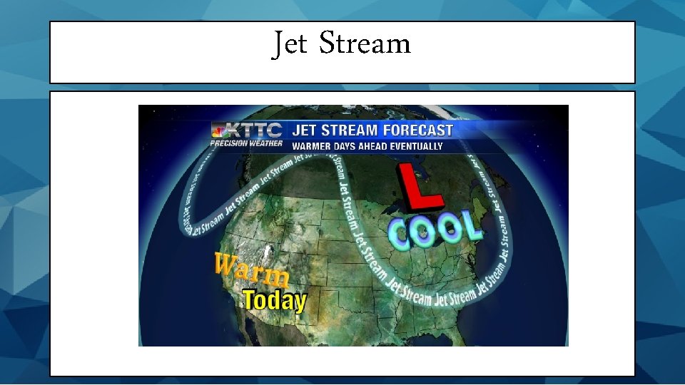 Jet Stream 