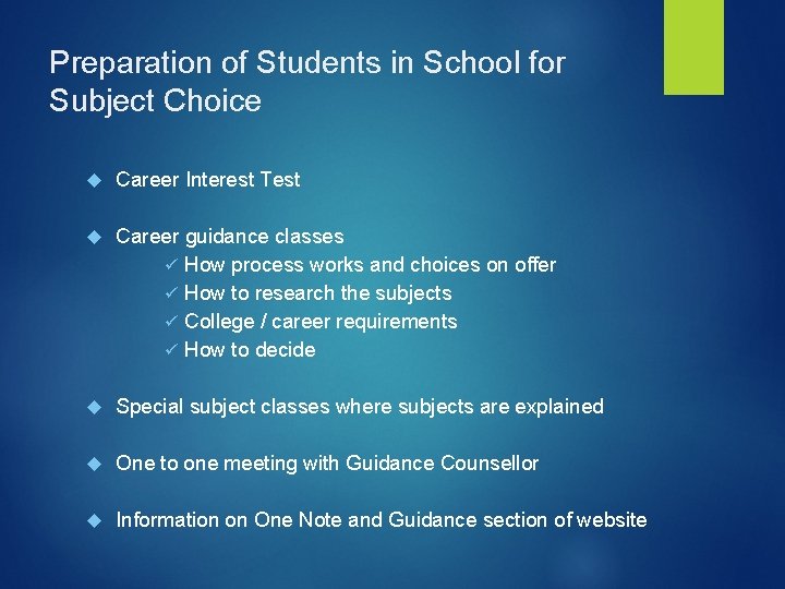 Preparation of Students in School for Subject Choice Career Interest Test Career guidance classes