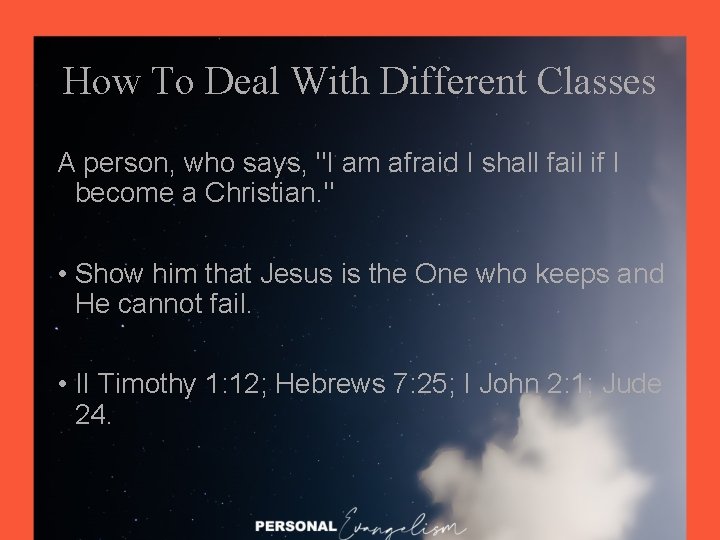 How To Deal With Different Classes A person, who says, "I am afraid I