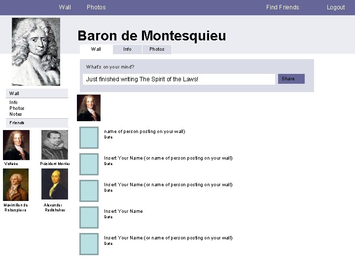 Wall Photos Find Friends Baron de Montesquieu Wall Info Photos What’s on your mind?