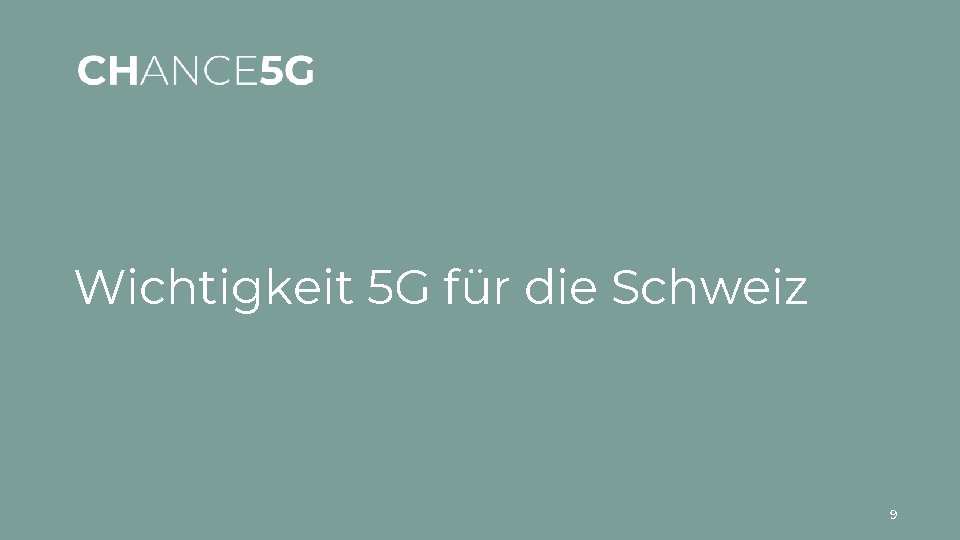 Wichtigkeit 5 G für die Schweiz 9 