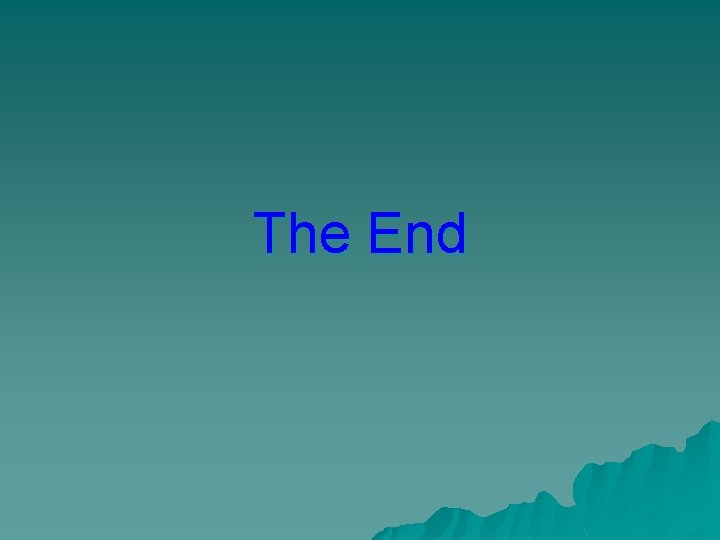 The End 