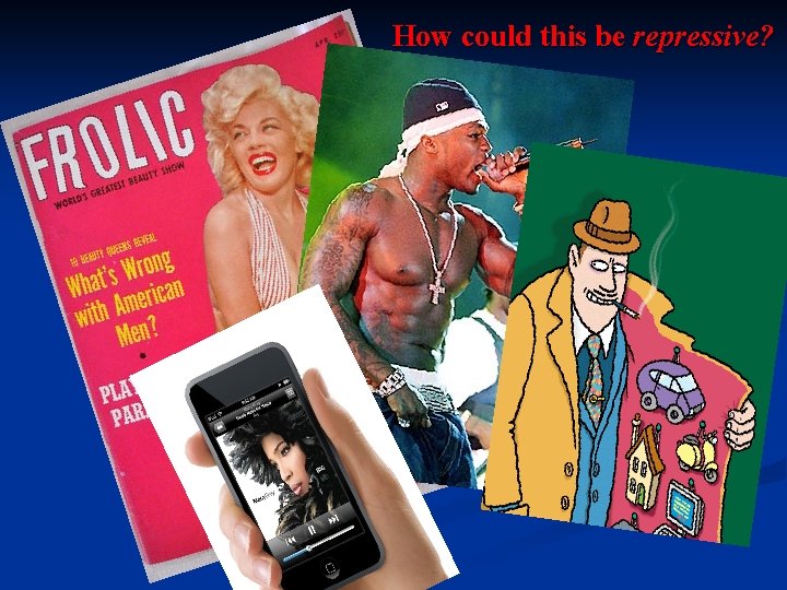 How could this be repressive? 