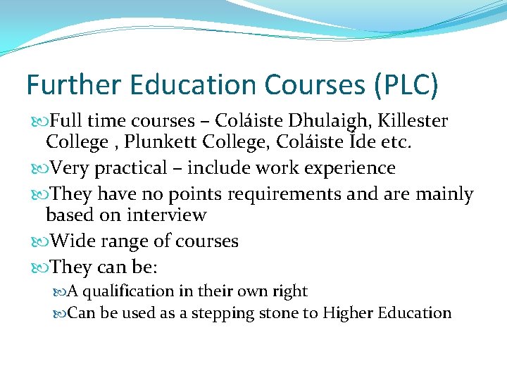 Further Education Courses (PLC) Full time courses – Coláiste Dhulaigh, Killester College , Plunkett