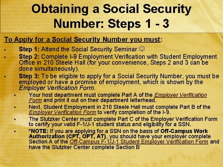 Obtaining a Social Security Number: Steps 1 - 3 To Apply for a Social