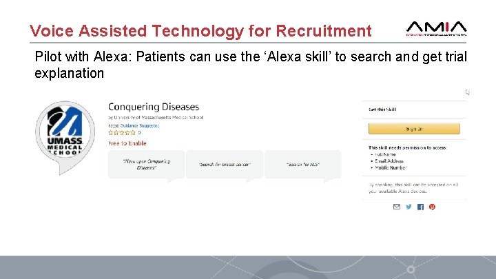 Voice Assisted Technology for Recruitment Pilot with Alexa: Patients can use the ‘Alexa skill’