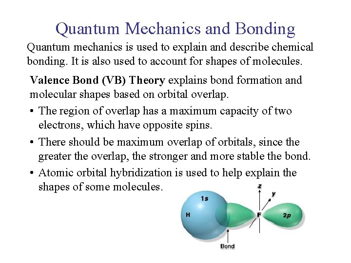 UNIT 2 Chapter 4: Chemical Bonding and Properties of Matter Section 4. 1 Quantum