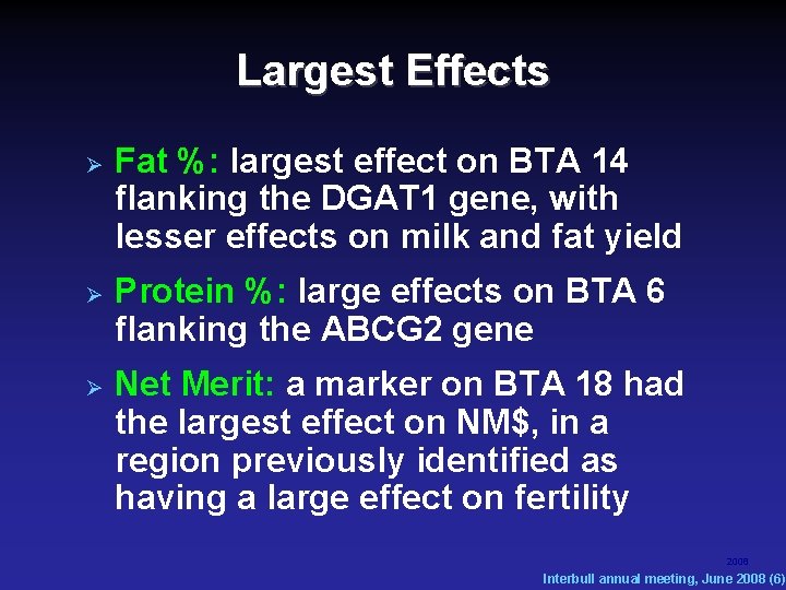Largest Effects Fat %: largest effect on BTA 14 flanking the DGAT 1 gene, Largest Effects Fat %: largest effect on BTA 14 flanking the DGAT 1 gene,