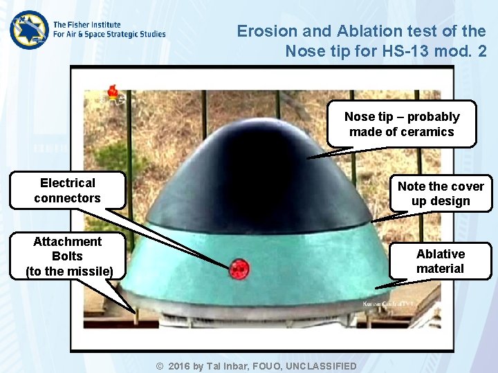 Erosion and Ablation test of the Nose tip for HS-13 mod. 2 Nose tip