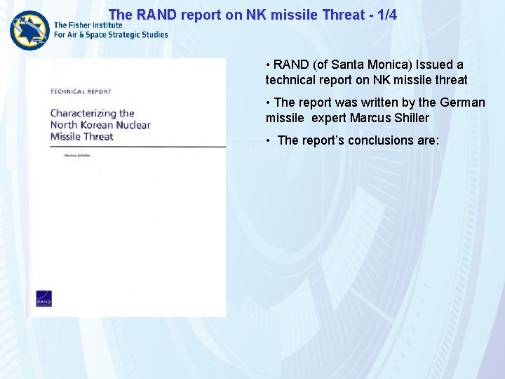 The RAND report on NK missile Threat - 1/4 • RAND (of Santa Monica)