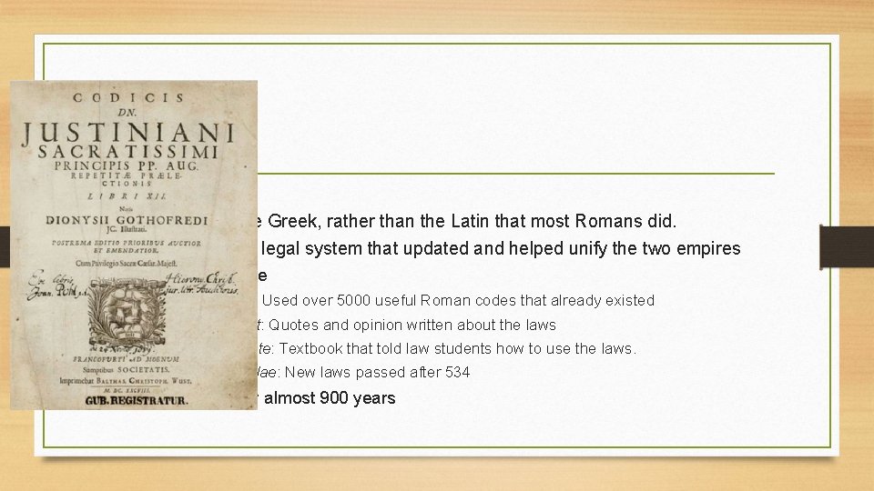 Life in New Rome • Byzantines spoke Greek, rather than the Latin that most