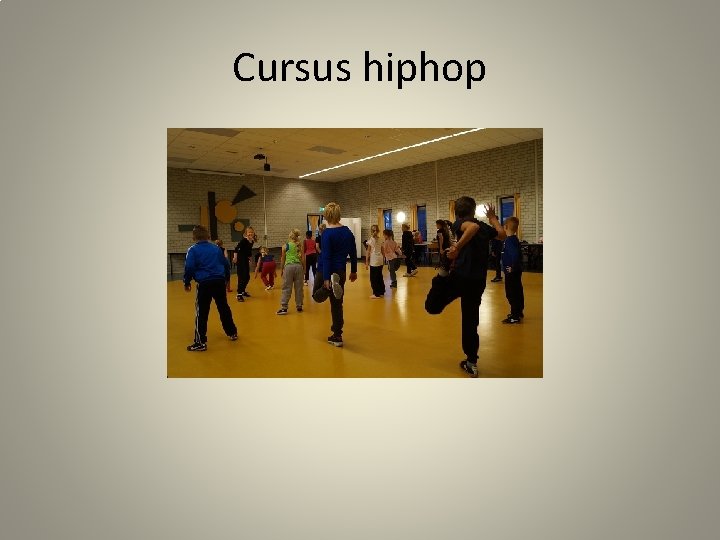 Cursus hiphop 