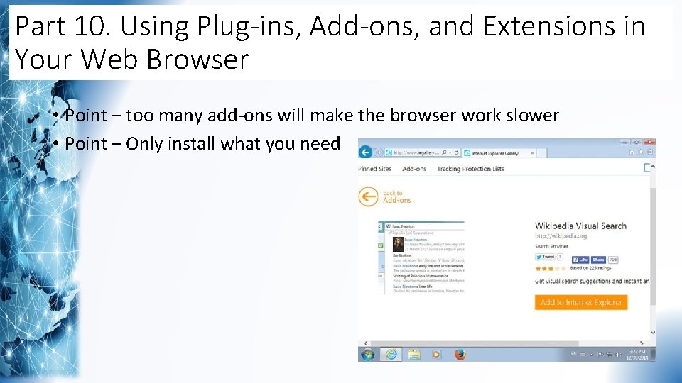 Part 10. Using Plug-ins, Add-ons, and Extensions in Your Web Browser • Point –