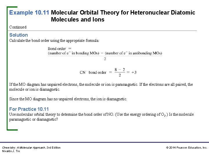 Example 10. 11 Molecular Orbital Theory for Heteronuclear Diatomic Molecules and Ions Continued Solution