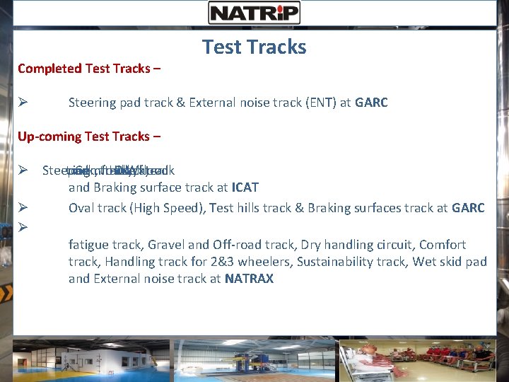 Completed Test Tracks – Ø Test Tracks Steering pad track & External noise track