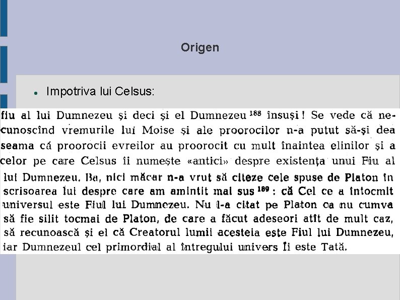 Origen Impotriva lui Celsus: 