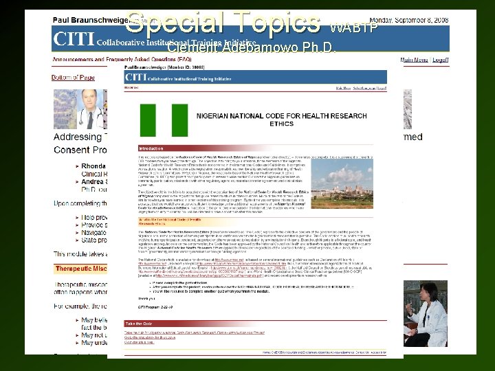 Special Topics WABTP Clement Adebamowo Ph. D. Special Topics WABTP Clement Adebamowo Ph. D.