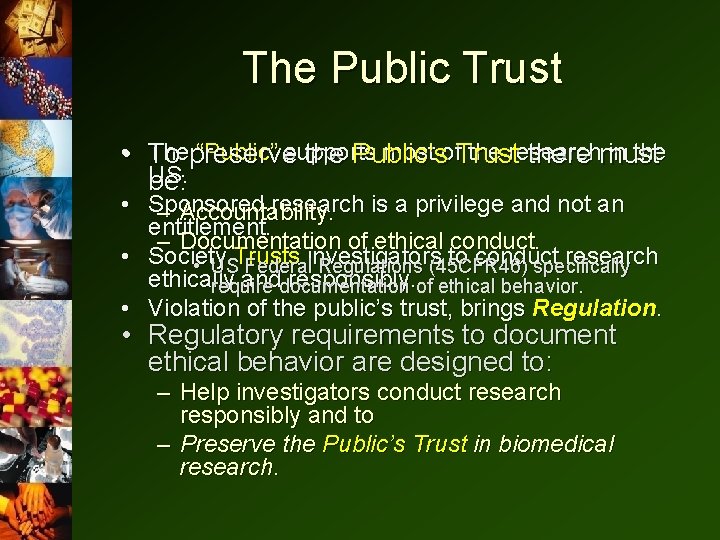 The Public Trust • • The “Public” supports most of. Trust the research in The Public Trust • • The “Public” supports most of. Trust the research in