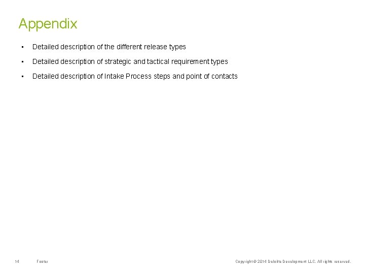 Appendix 14 • Detailed description of the different release types • Detailed description of