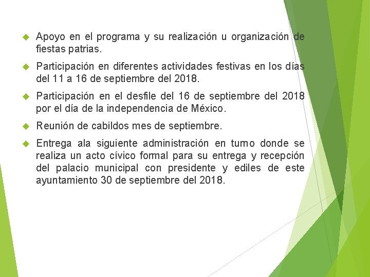  Apoyo en el programa y su realización u organización de fiestas patrias. Participación