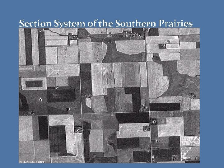 Section System of the Southern Prairies 