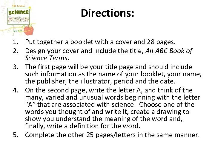 Directions: 1. Put together a booklet with a cover and 28 pages. 2. Design