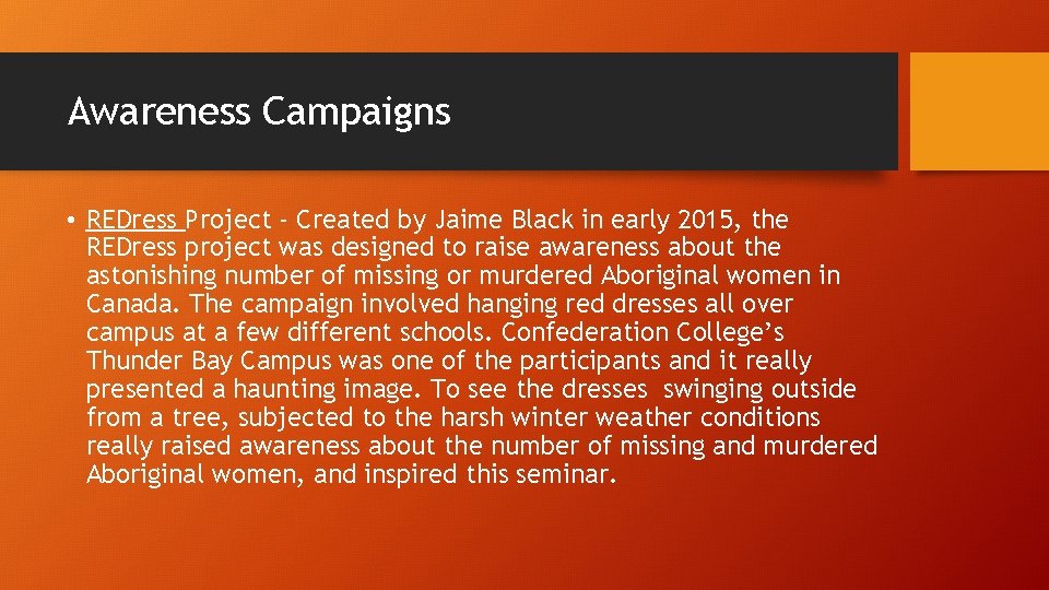 Awareness Campaigns • REDress Project - Created by Jaime Black in early 2015, the