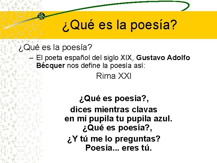 ¿Qué es la poesía? – El poeta español del siglo XIX, Gustavo Adolfo Bécquer