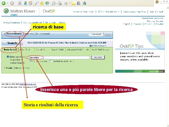 ricerca di base Inserisco una o più parole libere per la ricerca Storia e